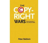 The Copyright Wars