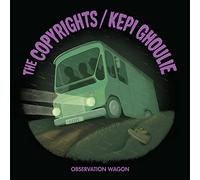 The Copyrights - Observation Wagon [7" VINYL]