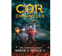 The Cor Chronicles - The Complete Saga