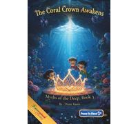 The Coral Crown Awakens: BOOK3 (Myths of the Deep)