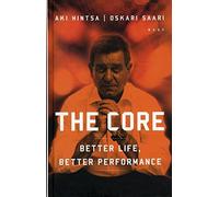 The Core - Better Life, Better Performance