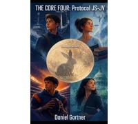 THE CORE FOUR: Protocol JS-JV (The Core Four: Midnight Music)