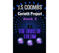 The Corinth Project: Book 2: The Orbs of Erlom