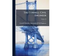 The Cornell Civil Engineer