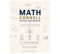 The Cornell Math Notebook: Structured Cornell Notes for Mathematics (The Organised Learner Series)