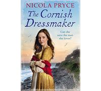 The Cornish Dressmaker: A sweeping historical romance for fans of Poldark (Cornish Main)