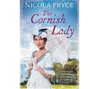 The Cornish Lady: A sweeping historical romance for fans of Poldark: 4 (Cornish, 4)