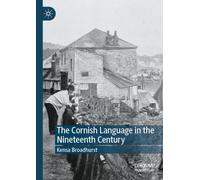 The Cornish Language in the Nineteenth Century