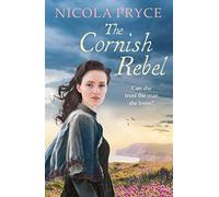 The Cornish Rebel: Volume 7 (Cornish Saga)