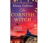 The Cornish Witch: An utterly spellbinding historical novel from Elena Collins