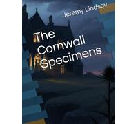 The Cornwall Specimens