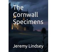 The Cornwall Specimens