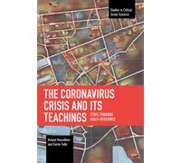 The Coronavirus Crisis and Its Teachings : Steps towards Multi-Resilience