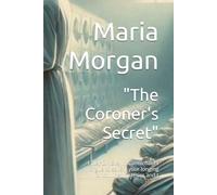 "The Coroner's Secret": "Murder, Motives, and a Coroner’s Quest for the Truth." / "The Forensic Pathologist Who Turns Murders into Mysteries Solved."