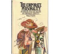 The corporate personality : an inquiry into the nature of corporate identity