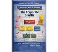 The Corporate Shuffle (That Could've Been an Email!)
