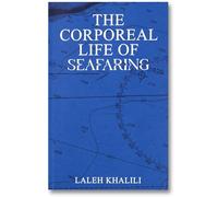 The Corporeal Life of Seafaring: 11 (DISCOURSE)