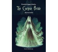 The Corpse Bride. Illustrated edition