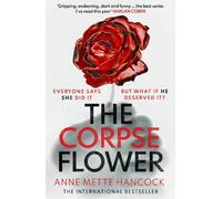The Corpse Flower (A Kaldan and Schäfer Mystery, 1)