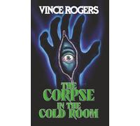 The Corpse in the Cold Room