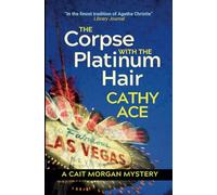 The Corpse with the Platinum Hair: 2nd Edition: 4 (The Cait Morgan Mysteries)