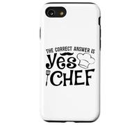 The Correct Answer Is Yes Chef Case for iPhone SE (2020) / 7/8