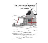 The Correspondence: He learned how to stay. Now he has to learn how to leave. (Marc Solari)
