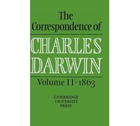 The Correspondence of Charles Darwin: Volume 11, 1863