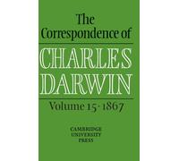 The Correspondence of Charles Darwin: Volume 15, 1867