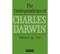 The Correspondence of Charles Darwin: Volume 19, 1871