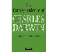 The Correspondence of Charles Darwin: 1880: 28