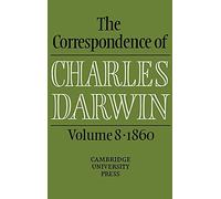 The Correspondence of Charles Darwin: Volume 8, 1860