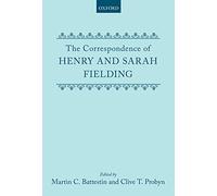 The Correspondence of Henry and Sarah Fielding