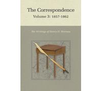 The Correspondence of Henry D. Thoreau : Volume 3: 1857-1862