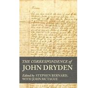 The Correspondence of John Dryden