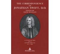 The Correspondence of Jonathan Swift Volumes I-V: 1-4 (5 Vol Set) (2014-06-03)