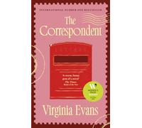 The Correspondent: The Sunday Times bestseller, shortlisted for the Women’s Prize for Fiction 2026