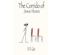 The Corrido of Jesus Alvarez