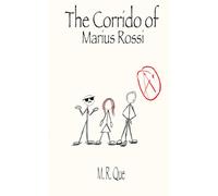 The Corrido of Marius Rossi