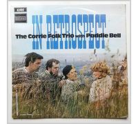 The Corrie Folk Trio with Paddie Bell - In Retrospect