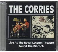 The Corries - Live At The Royal Lyceum Theatre/Sound The Pibroch