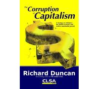 The Corruption of Capitalism
