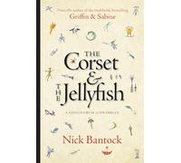 The Corset & The Jellyfish: A Conundrum of Drabbles,