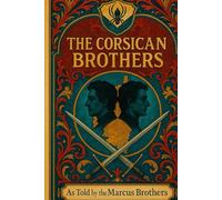 The Corsican Brothers