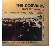 The Corvairs - Rio Blanco