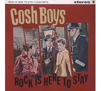 The Cosh Boys - Rock Is Here To Stay (LP, colored Vinyl)