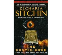 The Cosmic Code (Earth Chronicles) by Zecharia Sitchin (1-Apr-2007) Mass Market Paperback