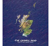 The Cosmic Dead - Scottish Space Race [VINYL]