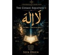 The Cosmic Equation - II (Lā Ilāha): A Manifesto of Freedom and a Guide to Breaking Idols