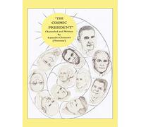 The Cosmic President